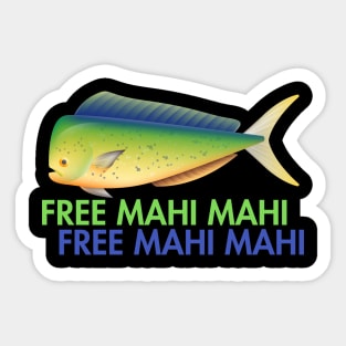 Free mahi mahi! Sticker